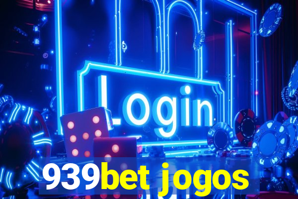 939bet jogos